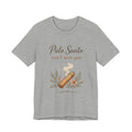 Palo Santo Tee — "Palo Santo can't save you" Spiritual Smudge Shirt