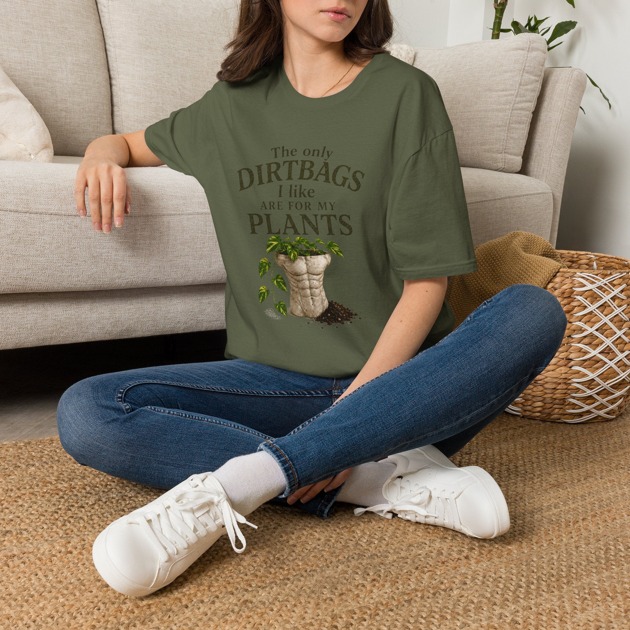 Plant Lover T‑Shirt — "The Only Dirtbags I Like Are For My Plants" Garden Tee